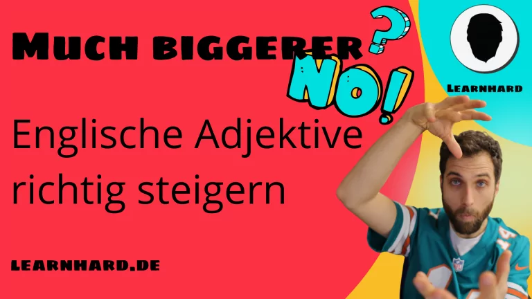 Mehr über den Artikel erfahren Adjektive richtig steigern!