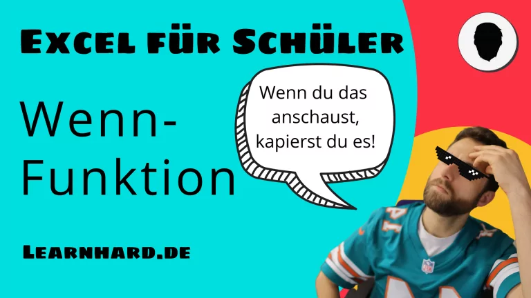 Mehr über den Artikel erfahren Die Wenn-Funktion einfach erklärt!