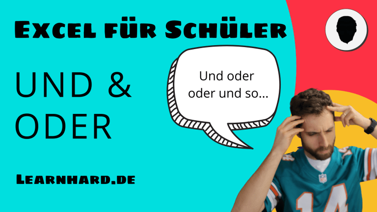 Read more about the article Excel für Schüler einfach erklärt: Die Funktion UND und ODER