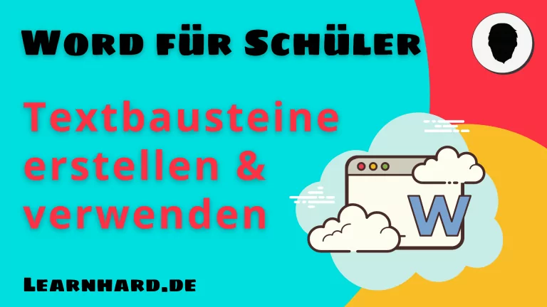 Mehr über den Artikel erfahren Word für Schüler erklärt: Textbausteine anlegen und verwenden
