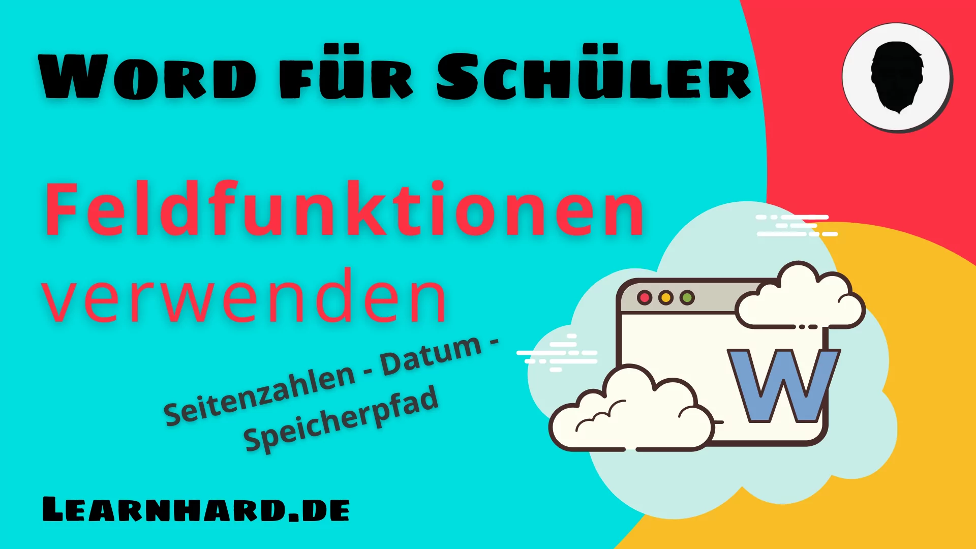 Du betrachtest gerade Word für Schüler erklärt: Feldfunktionen einsetzen
