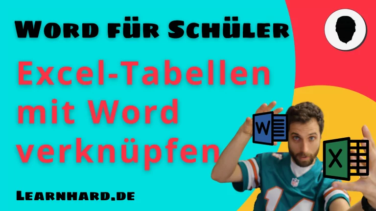 Mehr über den Artikel erfahren Word für Schüler erklärt: Word und Excel verknüpfen – mit komplexen Tabellen arbeiten