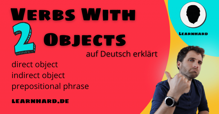 Read more about the article Englische Verben mit zwei Objekten – Verbs with two objects
