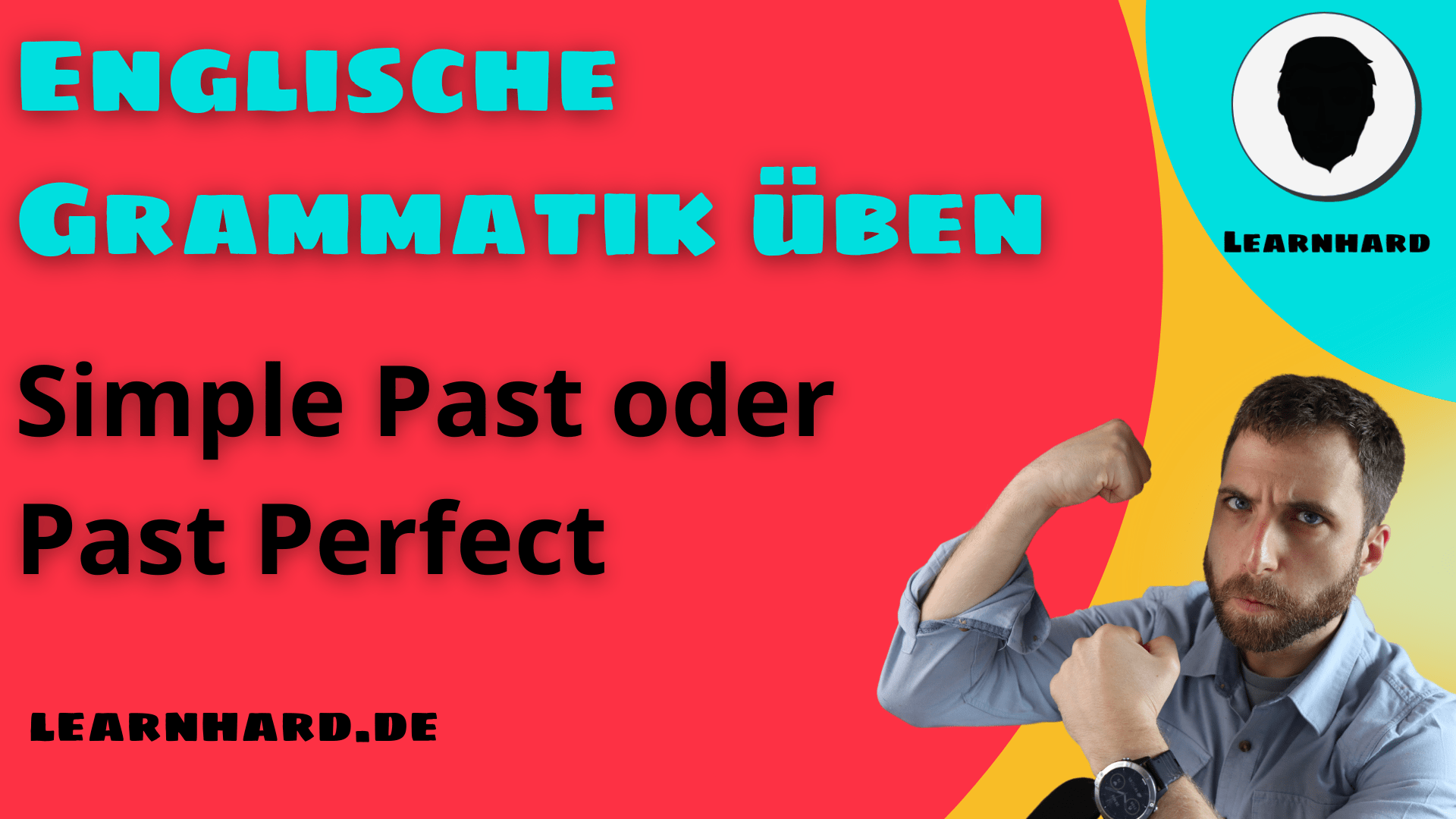 You are currently viewing Englisch Grammatik üben: Simple Past oder Past Perfect