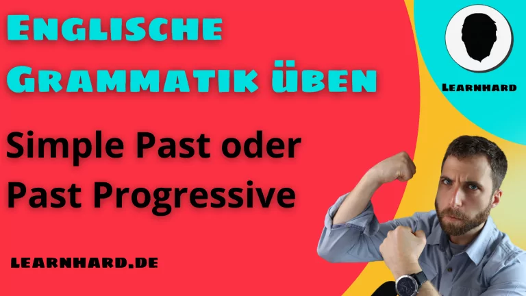 Mehr über den Artikel erfahren Englische Grammatik üben: Simple Past oder Past Progressive