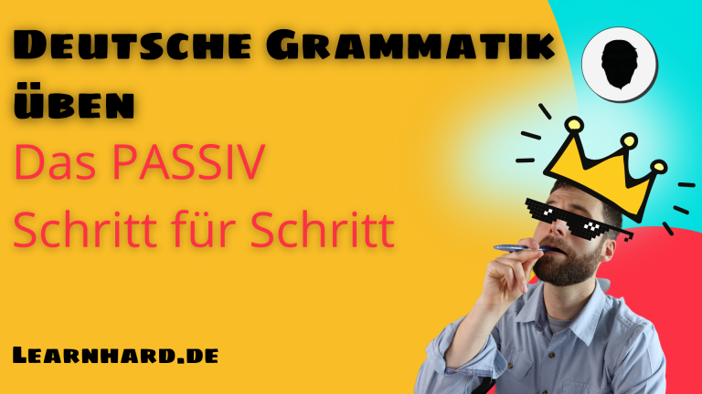 Read more about the article Deutsche Grammatik üben: Das Passiv Schritt für Schritt erklärt